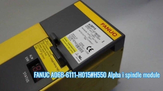 A06B-6111-H015#H550 FANUC SPM-15i Bộ khuếch đại trục chính Video demo sản phẩm